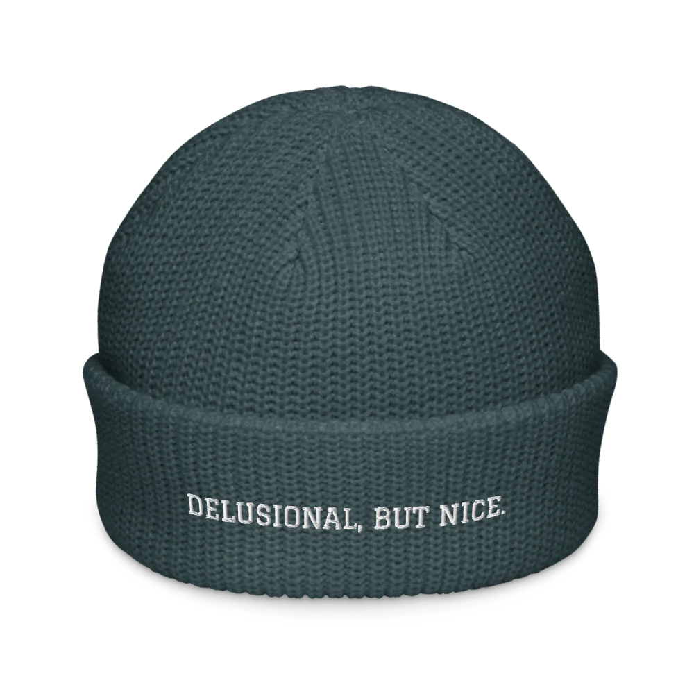 DELUSIONAL, BUT NICE.