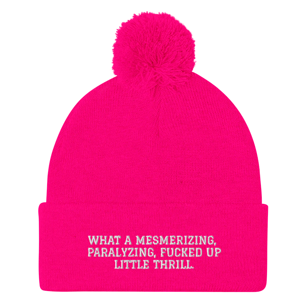 WHAT A MESMERIZING, PARALYZING, FUCKED UP LITTLE THRILL.