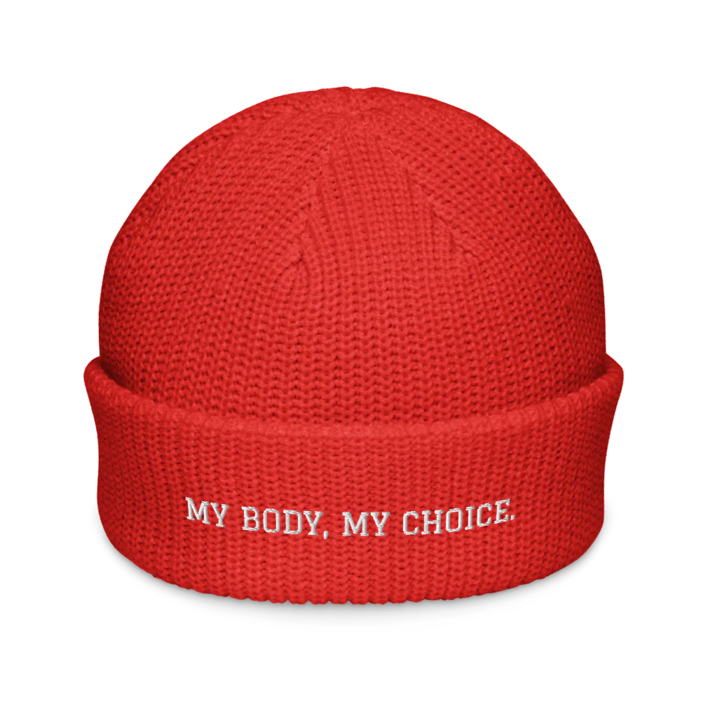 MY BODY, MY CHOICE.