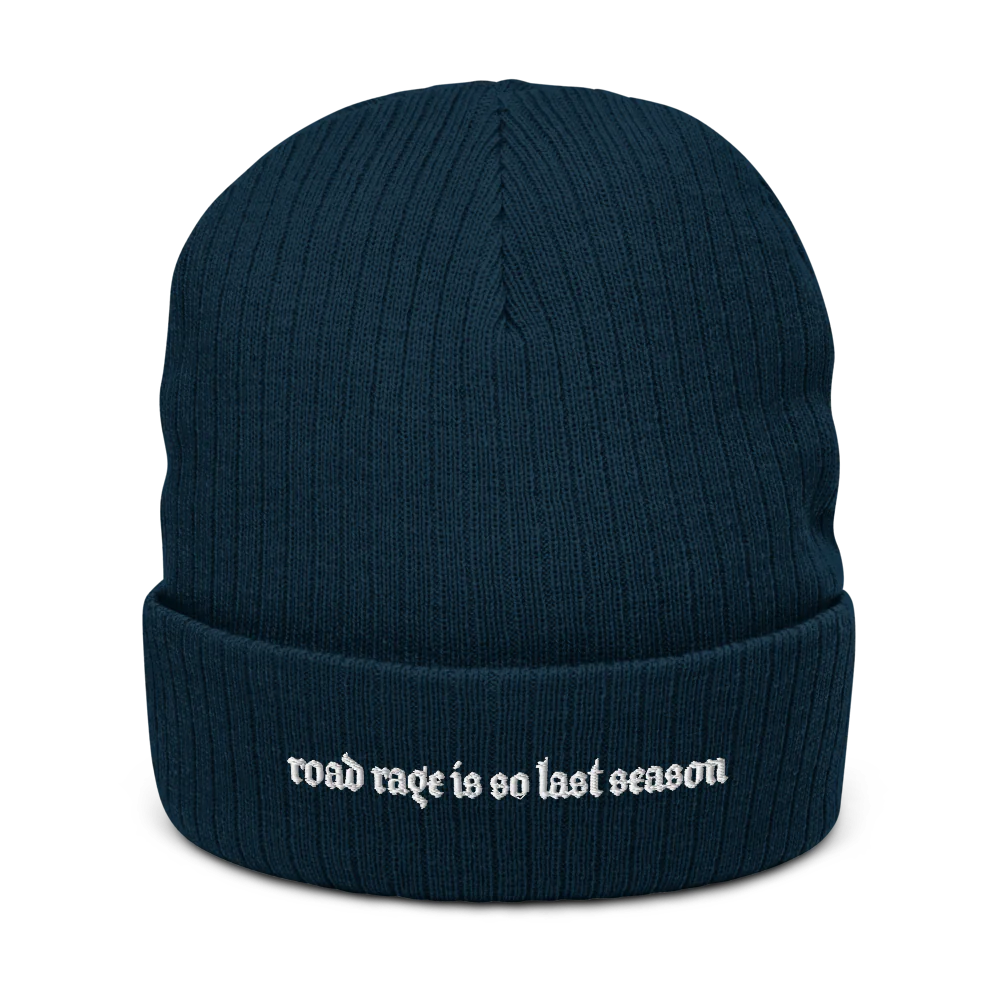 ROAD RAGE IS SO LAST SEASON