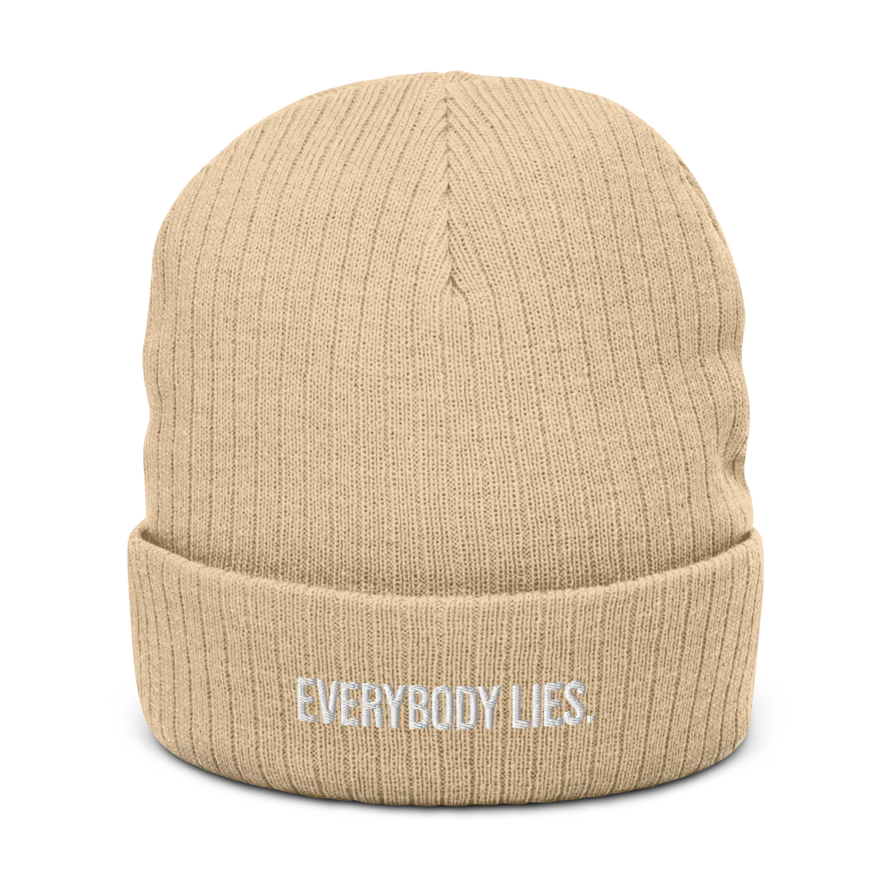 EVERYBODY LIES.