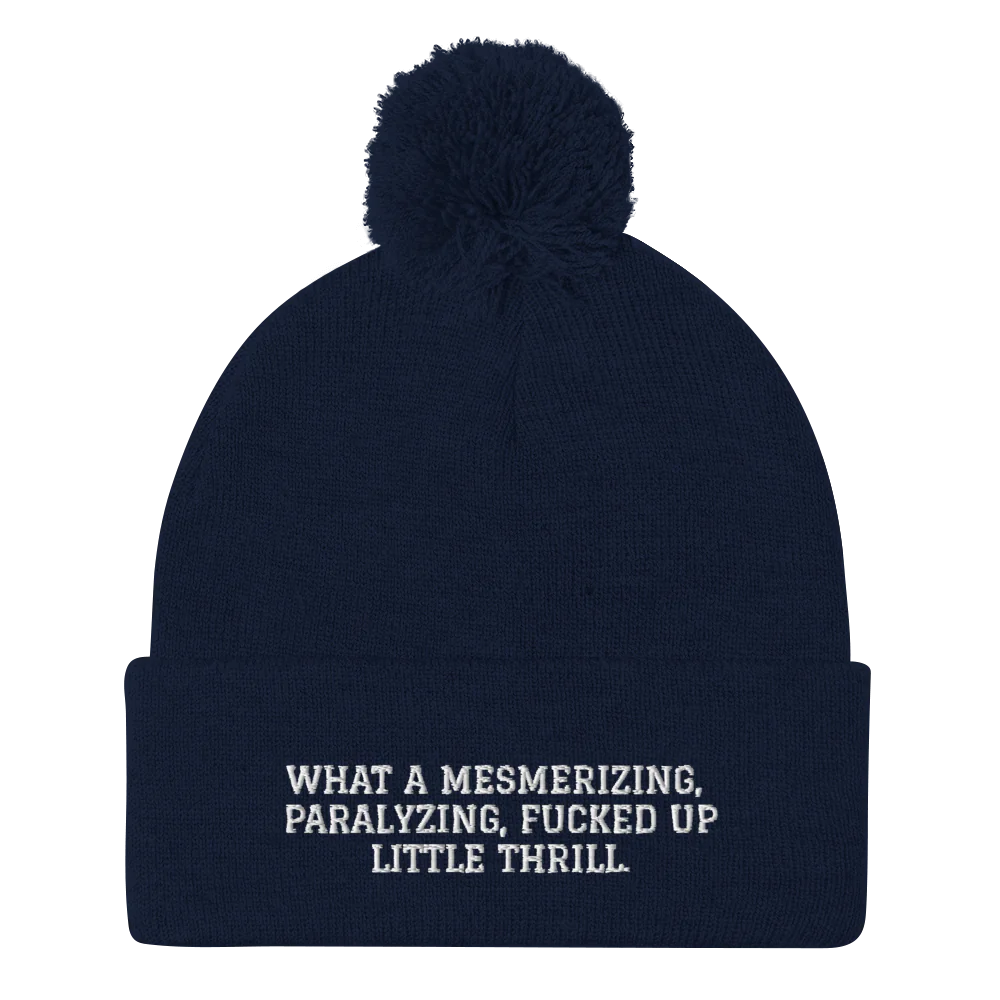 WHAT A MESMERIZING, PARALYZING, FUCKED UP LITTLE THRILL.